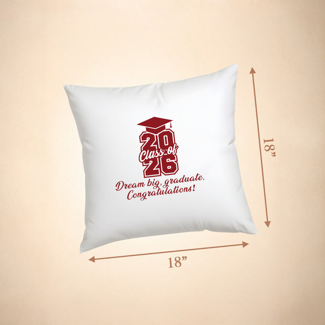 Custom Graduation Pillow Case, Class of 2026 with Name - 18x18